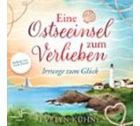 Eine Ostseeinsel Zum Verlieben: Irrwege Zum Glück