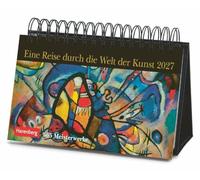 Eine Reise durch die Welt der Kunst Premiumkalender 2027 - 365 Meisterwerke: Premiumkalender für Kunstliebhaber. Hochwertiger Tischkalender 2027 zum ... mit täglich neuen Gemälden großer Künstler