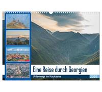 Eine Reise durch Georgien (Wandkalender 2026 DIN A3 quer), CALVENDO Monatskalender: Unterwegs in der Kaukausrepublik Georgien