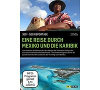 Eine Reise durch Mexiko und die Karibik: 360° GEO Reportage