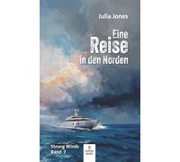 Eine Reise in den Norden (Strong Winds)
