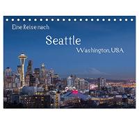 Eine Reise nach Seattle (Tischkalender 2026 DIN A5 quer), CALVENDO Monatskalender: Seattle, größte Stadt des Nordwestens der USA. Vielfältig, grün und industriell.