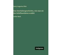 Eine Seeräubergeschichte, wie man sie den Schiffssoldaten erzählt: Dritter Band