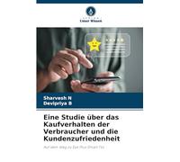 Eine Studie über das Kaufverhalten der Verbraucher und die Kundenzufriedenheit: Auf dem Weg zu Eye Plus Smart TVs