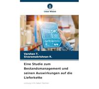 Eine Studie zum Bestandsmanagement und seinen Auswirkungen auf die Lieferkette: Leistung in Sri-Sabari-Textilien