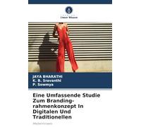 Eine Umfassende Studie Zum Branding-rahmenkonzept In Digitalen Und Traditionellen: Medienhinweis