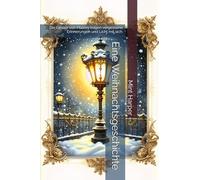 Eine Weihnachtsgeschichte: Die Geister von Maarey tragen vergessene Erinnerungen und Licht mit sich.