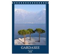 Eine zauberhafte Reise um den Gardasee (Tischkalender 2026 DIN A5 hoch), CALVENDO Monatskalender: Italienische Leichtigkeit am Gardasee