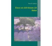 Einen Wie Dich Könnte Ich Lieben (ebook)