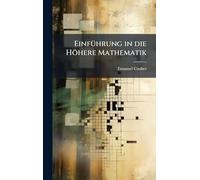 EinfÃ1/4hrung in die Höhere Mathematik