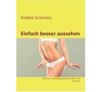 Einfach Besser Aussehen (ebook)