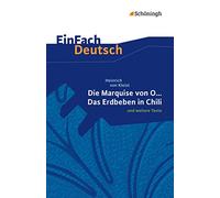 Einfach Deutsch: Die Marquise von O. und weitere Texte