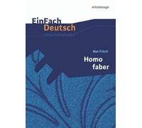 Einfach Deutsch: Homo Faber