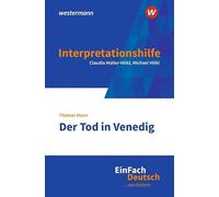 EinFach Deutsch ... verstehen: Thomas Mann: Tod in Vendig
