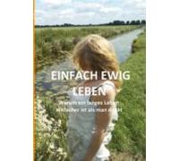 Einfach Ewig Leben (ebook)