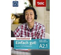 Einfach gut! International: Deutsch als Fremdsprache Kurs- und Arbeitsbuch A2.1: 3