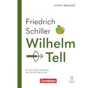 Einfach klassisch - Wilhelm Tell - Ausgabe 2025 - Lektüre mit Audios
