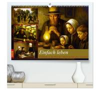 Einfach Leben - Einblicke in die Welt der Amish im Stil alter Gemälde (hochwertiger Premium Wandkalender 2026 DIN A2 quer), Kunstdruck in Hochglanz: ... Einblicke in das Leben der Amish.