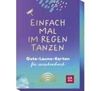 Einfach mal im Regen tanzen: Gute-Laune-Karten für zwischendurch | Geschenk für positive Gedanken und mehr Freude im Alltag