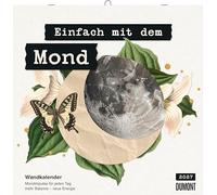 Einfach mit dem Mond 2027: Wandkalender 30x30 cm (30x60 cm geöffnet) mit Notizkalendarium, täglichen Mondimpulsen, Mondcollagen und Affirmationen