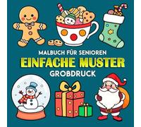 Einfache Muster Großdruck Malbuch für Senioren: 25 Einfache und große Sommerszenen für Erwachsene, Senioren, Demenz-, Alzheimer- und ... Atmosphäre im format 8.5 x 8.5 Zoll