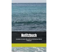 Einfaches Notitzbuch: Manchmal sind die einfachsten Dinge die besten. Dieses Notizbuch bietet dir einen unkomplizierten Platz für all deine Gedanken, Ideen und flüchtigen Einfälle.