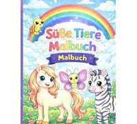 Einfaches Tier-Malbuch für Kinder von 4-6 Jahren: Süße und leicht auszumalende Tiere für Kindergarten und Vorschule