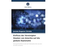 Einfluss der Vereinigten Staaten von Amerika auf die globale Diplomatie: Soziologische Reflexion über das Friedensabkommen zwischen der DRK und Ruanda