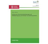 Einfluss der Wachstumsbedingungen auf Stoffübergang und Struktur von Biofilmsystemen