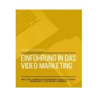Einführung In Das Video Marketing (ebook)