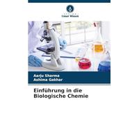 Einführung in die Biologische Chemie