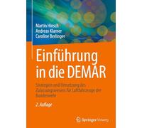 Einführung in die DEMAR: Strategien und Umsetzung des Zulassungswesens für Luftfahrzeuge der Bundeswehr
