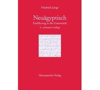 Einführung in die Grammatik des Neuägyptischen