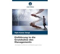 Einführung in die Grundsätze des Managements