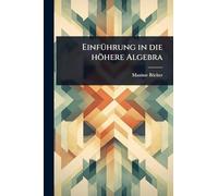 Einführung in die höhere Algebra