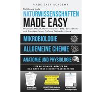 Einführung in die Naturwissenschaften: Mikrobiologie, Anatomie und Physiologie, & Allgemeine Chemie: Physikum, MedAT, Hammerexamen, EMS, Gesundheits- und Krankenpfleger Prüfung Testvorbereitung