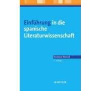 Einführung In Die Spanische Literaturwissenschaft