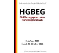 Einführungsgesetz zum Handelsgesetzbuch - HGBEG, 2. Auflage 2025: Die Gesetze der Bundesrepublik Deutschland