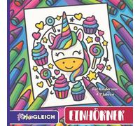 EINHÖRNER | Einhorn-Mandala-Ausmalspaß für Kinder von 4-7 Jahren | 40 Einhörner zum Ausmalen | Einhorn Mandala Malspaß (FarbenGLEICH)