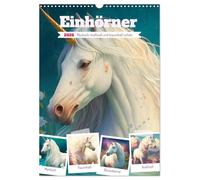 Einhörner. Mystisch, kraftvoll und traumhaft schön (Wandkalender 2026 DIN A3 hoch), CALVENDO Monatskalender: Das liebliche Fabelwesen mit dem magischen Horn