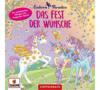 Einhorn-Paradies Das Fest der Wünsche (CD)