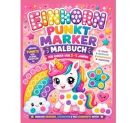 Einhorn Punktmarker Malbuch für Kinder von 2-5 Jahren: Niedliche Dot Marker Ausmalbilder mit Kawaii-Einhörnern, Regenbogen, Sternen und großen Punkten für Kleinkinder & Vorschulkinder