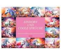 Einhorn und coole Sprüche (Wandkalender 2026 DIN A3 quer), CALVENDO Monatskalender: Einhornmagie und coole Sprüche, ein Jahr voller Farben, Glanz und Abenteuer!