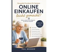 Einkaufen im Internet für Senioren: Schritt für Schritt sicher im Internet bestellen
