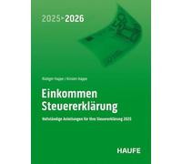 Einkommensteuererklärung 2025/2026: Vollständige Anleitungen für Ihre Steuererklärung 2025