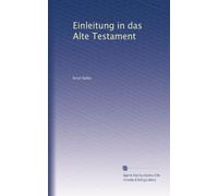 Einleitung in das Alte Testament