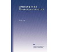 Einleitung in die Altertumswissenschaft