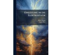 Einleitung in die Elektrostatik