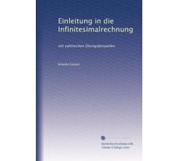 Einleitung in die Infinitesimalrechnung: mit zahlreichen Übungsbeispeilen
