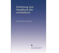 Einleitung [zur Handbuch der architektur]